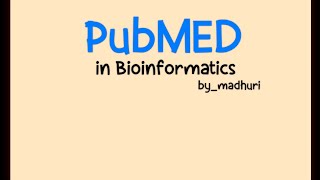 notes on PubMED literature database msczoology vbu bioinformatics bymadhuri [upl. by Airrej]