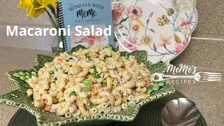 MeMes Recipes  Macaroni Salad [upl. by Nenney]