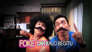 Fokelah Kalo Begitu Official Video [upl. by Annoed]