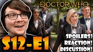 DOCTOR WHO  S12 E1  quotSpyfall Part Onequot Reaction SPOILERS [upl. by Langston]