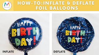 How to inflate and deflate foil balloons for reuse [upl. by Yrot585]