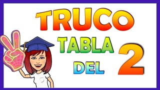 TRUCO PARA APRENDER LA TABLA DEL 2 👉 Aprende la tabla de multiplicar del 2 📌Video educativo [upl. by Eelimaj]