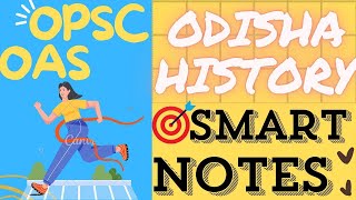 Best Notes Of Odisha History For OPSC OAS Prelims Effective Notes To Cover In Less TimePart 2 [upl. by Werbel495]