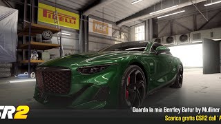 【CSR2】Bentley Batur by Mulliner shift amp tune for 762x [upl. by Jaella]