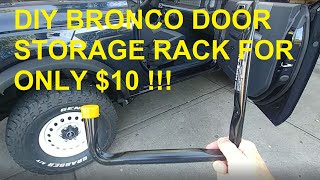 2021 Bronco  DIY Door Storage Rack For Only 10 [upl. by Nea]