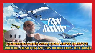 OBSOLETO MICROSOFT FLIGHT SIMULATOR 2020 VR 120 FPS RTX 4090 META QUEST 3 [upl. by Dagna82]