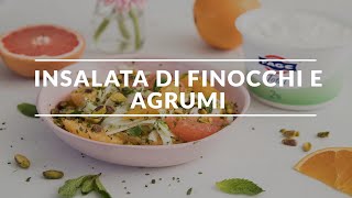 Ricetta  Insalata di finocchi e agrumi con salsa allo yogurt [upl. by Leonore]