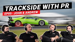 Trackside with PR EP05  John amp Andrew [upl. by Mort]