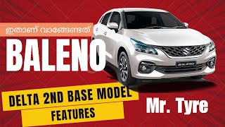 Baleno Delta 2nd Base Variant  Malayalam Review  ഇതാണ് വാങ്ങേണ്ടത് [upl. by Attelrac990]