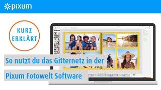 Kurz Erklärt  So nutzt du das Gitternetz in der Pixum Fotowelt Software [upl. by Allimac920]