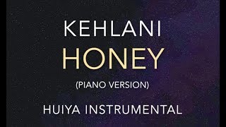 Instrumentalkaraoke Kehlani  Honey piano ver Lyrics [upl. by Arielle923]