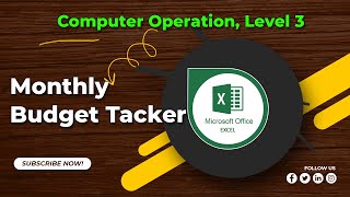 Monthly Budget Tacker  Computer Operation Level 3 [upl. by Dill]