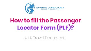 How to fill the Passenger Locator Form PLF  A UK Travel Document [upl. by Anitneuq]