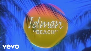 Idman  Beach Lyric Video [upl. by Nylirak]