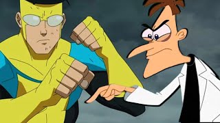 Invincible vs Doofenshmirtz [upl. by Atilrep618]