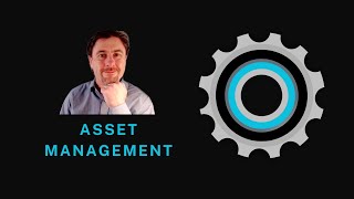 Asset management explained [upl. by Enilaf116]