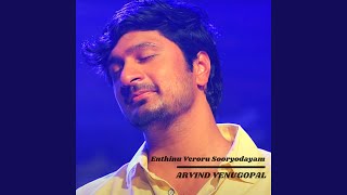 Enthinu Veroru Sooryodayam Unplugged [upl. by Plath]