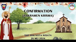 Misa Penerimaan Sakramen Krisma  26 Mei 2024  Pukul 1700 WIB Paroki MBSB [upl. by Suirtemid]