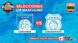 Campeonato Entrerriano Masculino U15 2024 – CONCORDIA vs GUALEGUAYCHÚ [upl. by Clotilde]