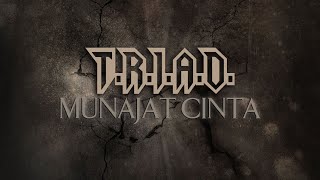 TRIAD  Munajat Cinta [upl. by Claybourne]