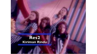 Res2  Kiriman Rindu Official Music VIdeo [upl. by Thurnau]