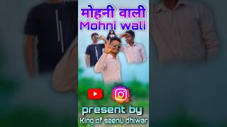 Mohni song shorts youtube [upl. by Oric585]