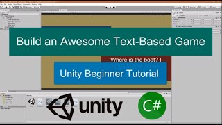 Build an Awesome TextBased Game in Unity  Perfect Beginners Project [upl. by Ollecram]