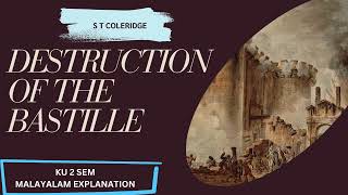 Destruction of the Bastille  Coleridge keralauniversity 2semester malayalamexplanation [upl. by Semela]