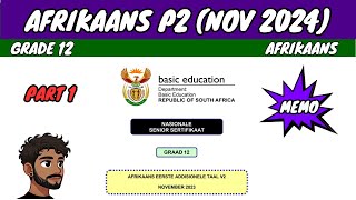 Afrikaans Paper 2 November 2024 Part 1 [upl. by Loma]