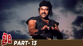 Chiranjeevi Khaidi Full Movie  Megastar Chiranjeevi  Madhavi  Sumalatha  Part 13  Mango Videos [upl. by Aisayt238]