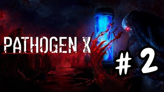 Pathogen X Gameplay PC  Part 2 [upl. by Leahcimnhoj]