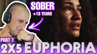 SOBER GUY watches  EUPHORIA  for the FIRST TIME  Euphoria Reaction S02E05  Part 1 [upl. by Lenzi564]