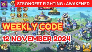 WEEKLY GIFT CODE  12 NOVEMBER 2024  STRONGEST FIGHTING  AWAKENED [upl. by Leirbaj]