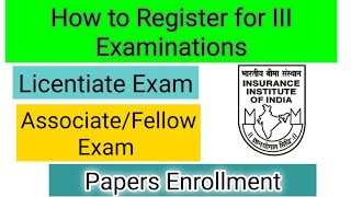 III Exam Registration  Paper Enrollment  LicentiateAssociateFellow  Help Manual [upl. by Darin]