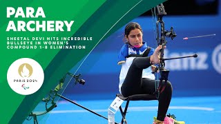 Sheetal Devi Hits Perfect Bullseye For India In Womens Compound 18 Elimination In Para Archery 🇮🇳 [upl. by Conni]