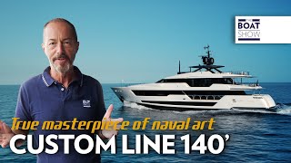 CUSTOM LINE 140  Exclusive Superyacht Tour and Review  The Boat Show [upl. by Bravar]