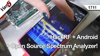 HackRF  Android  Open Source Spectrum Analyzer Hak5 1711 [upl. by Ydok]