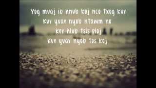 Tseem Nyob Tos Koj lyrics  Meena Thao [upl. by Lael]