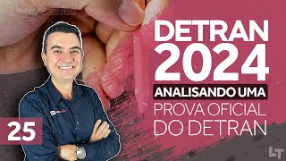 Analisando uma Prova OFICIAL do Detran 25 legtransito ronaldocardoso [upl. by Nawuq]