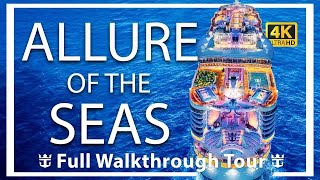 Allure of the Seas  Full Walkthrough Ship Tour amp Review  Ultra HD  7 Neighborhoods  New 2023 [upl. by Phebe]