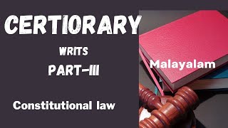 CertiorariWritsPartIII Constitutional Law DrKKSunitha [upl. by Nahsrad]