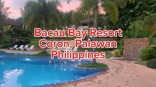 BACAU BAY RESORT Coron Palawan Philippines [upl. by Sucramal941]