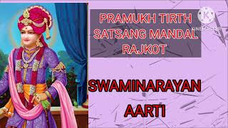 BAPS aartiswaminarayan aartiPramukh Tirth Satsang MandalBAPSRajkotsatsangગુજરાતીસત્સંગ [upl. by Amaso932]