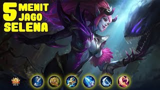 TRIK MENGGUNAKAN SELENA DIJAMIN PRO  Mobile legend Indonesia 67 [upl. by Polivy]