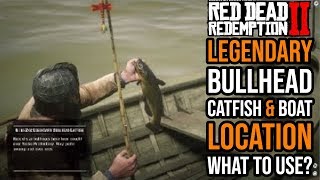 Red Dead Redemption 2 Legendary Bullhead Catfish amp Boat Location and Bait [upl. by Themis]