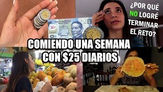 COMIENDO UNA SEMANA CON 25 PESOS  Soyalerios [upl. by Shu]