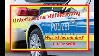 🆘 WAS IST LOS MIT UNS MEHRFACH unterlassene Hilfeleistung in hildesheim strafbar nach § 323c StGB [upl. by Eiramave969]