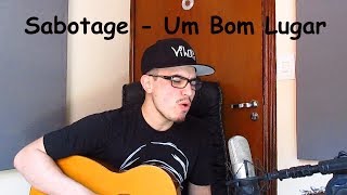 Um Bom Lugar  Sabotage Viloki Versão 🎤🎶 [upl. by Aluin]