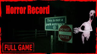 Horror Record Full Game Walkthrough No Commentary [upl. by Aigneis]