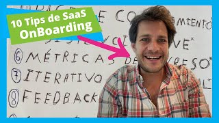 OnBoarding SaaS  10 Tips que NO sabías [upl. by Lobiv]